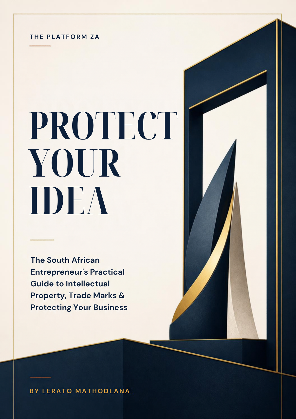 Protect Your Idea: IP & Trade Mark Digital Guide