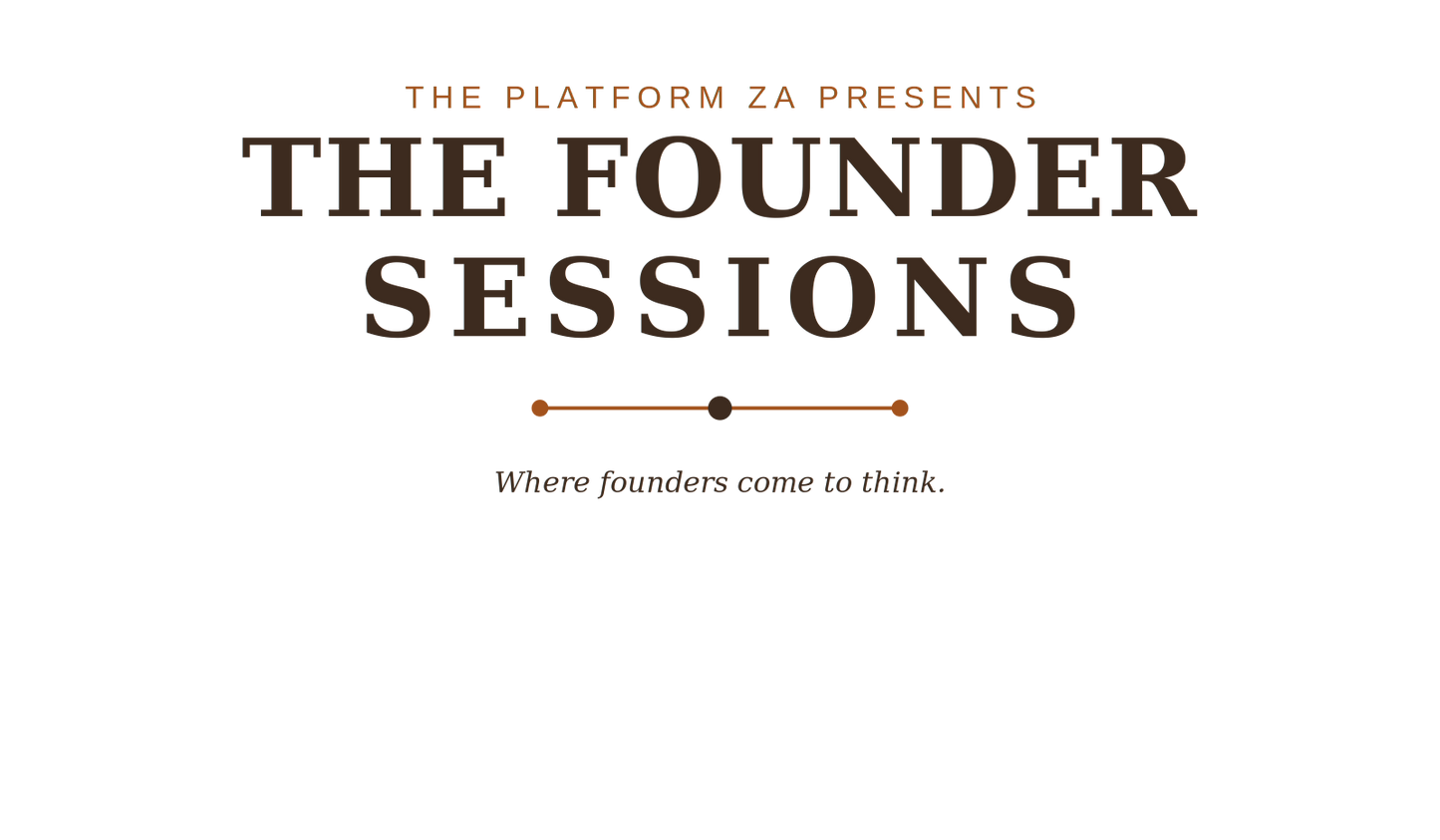 The Founder Sessions 2026 | Founding Cohort