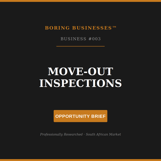 Boring Business #003: Move-Out Inspections — Business-in-a-Box