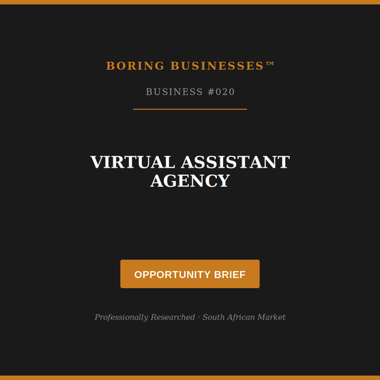 Boring Business #020: Virtual Assistant Agency — Opportunity Brief