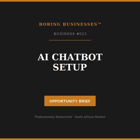 Boring Business #023: AI Chatbot Setup — Opportunity Brief