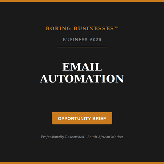 Boring Business #026: Email Automation — Opportunity Brief