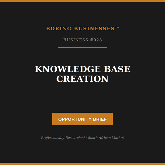 Boring Business #028: Knowledge Base Creation — Opportunity Brief