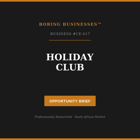 Boring Business #CE-017: Holiday Club — Opportunity Brief
