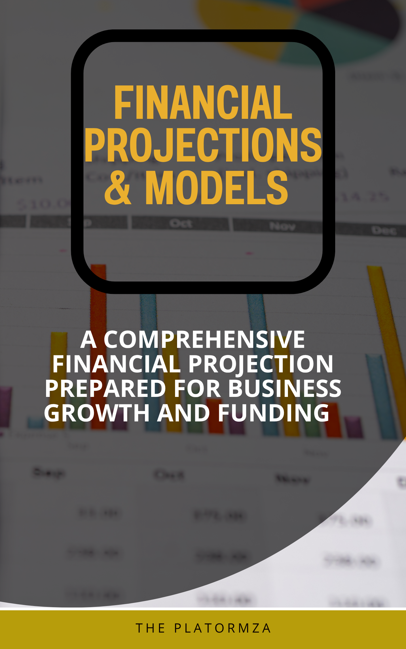 Financial Projections & Funding Models